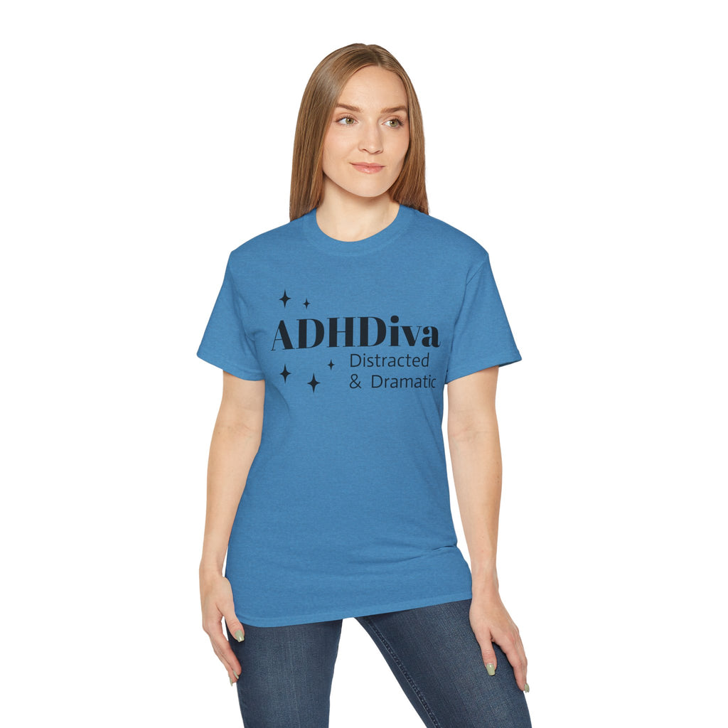 ADHDiva Tee — "ADHDiva: Distracted & Dramatic" Graphic Shirt