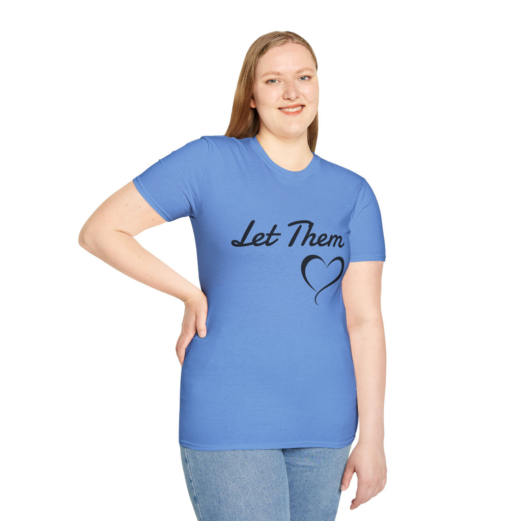 Let Them Heart T-Shirt — Inspirational Script Tee with Heart