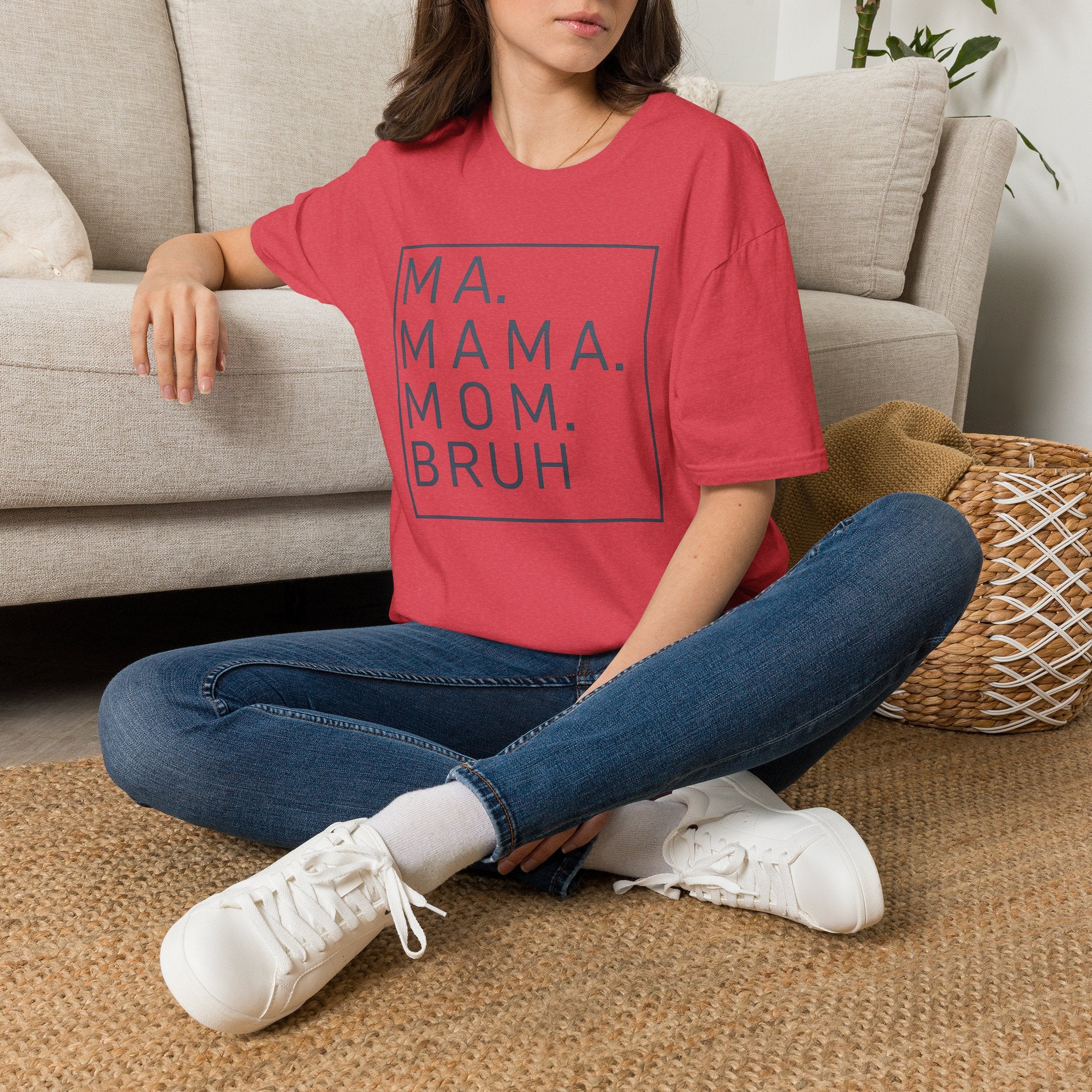 Mama Mom Bruh T-Shirt — Funny Modern Mom Graphic Tee