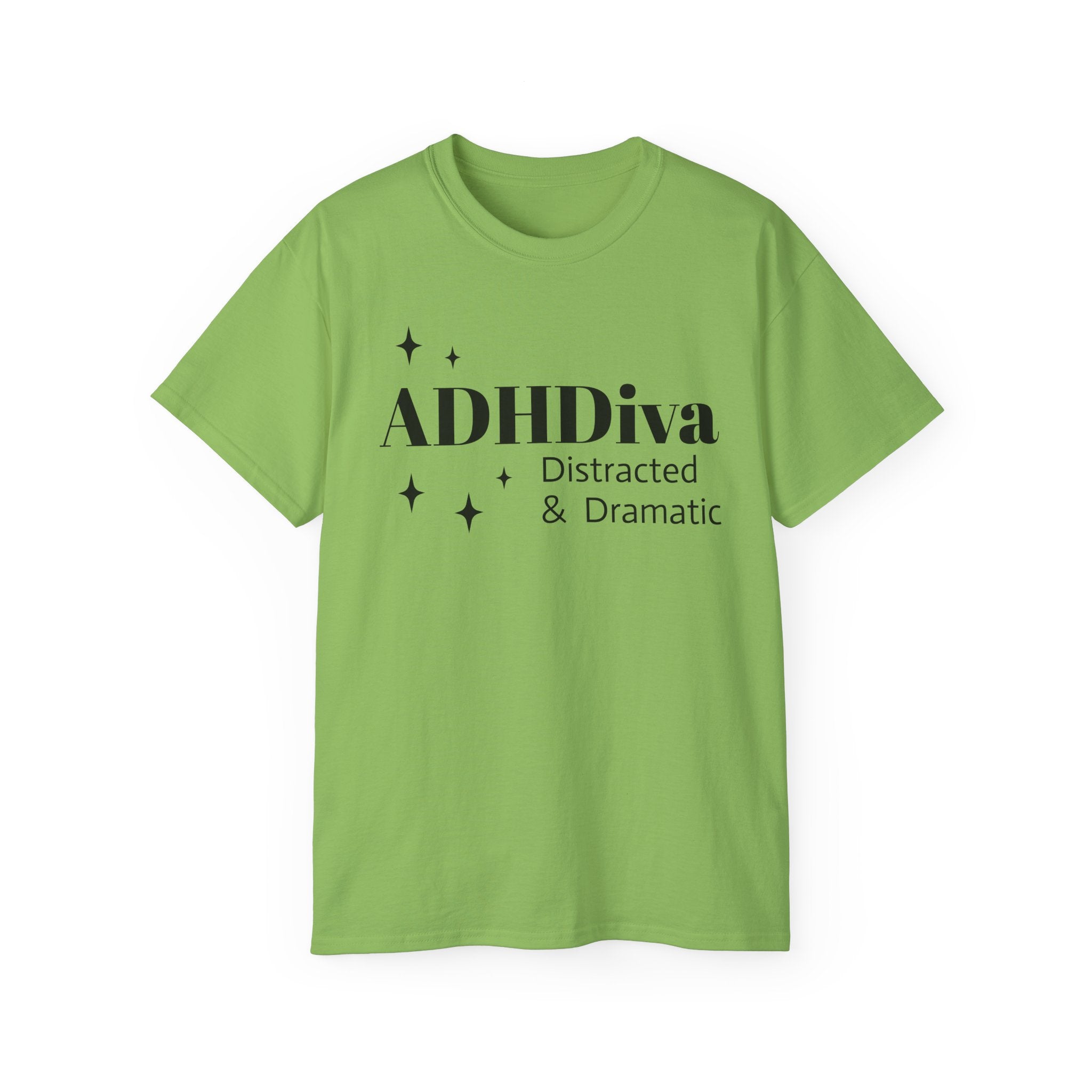 ADHDiva Tee — "ADHDiva: Distracted & Dramatic" Graphic Shirt
