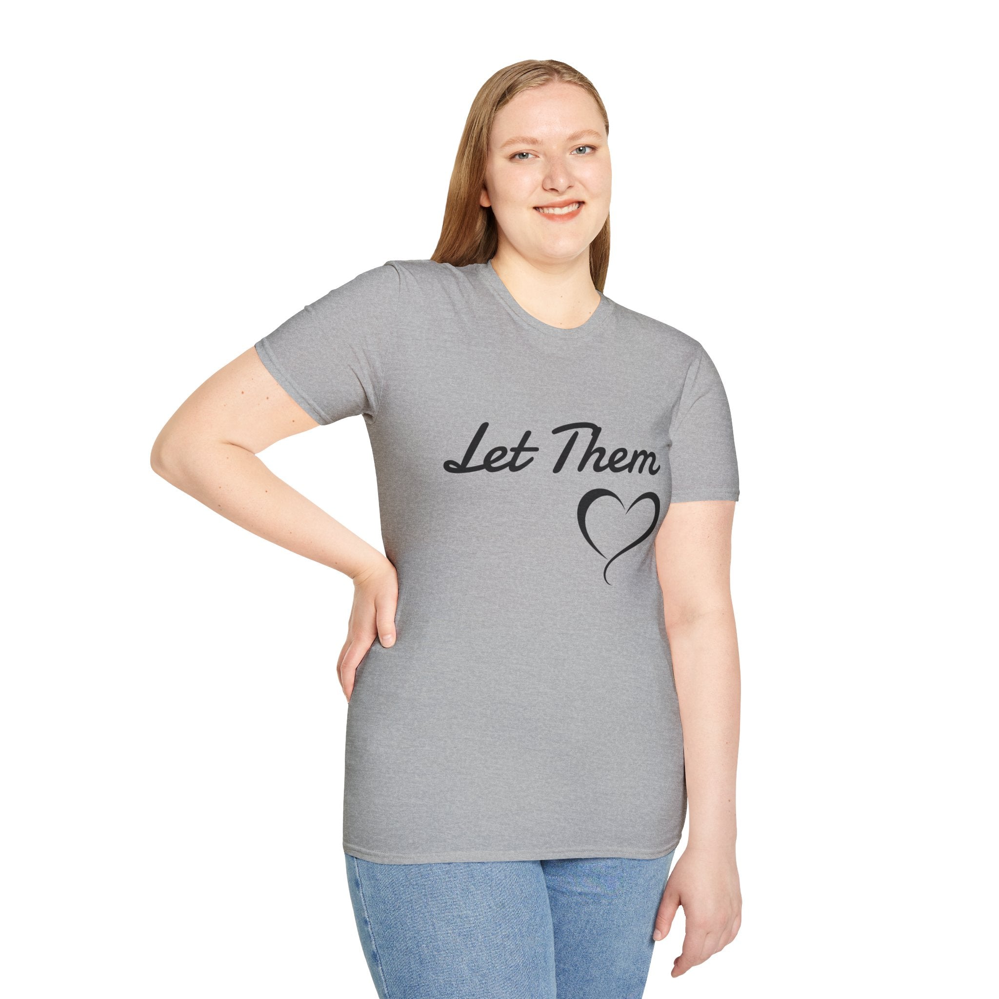 Let Them Heart T-Shirt — Inspirational Script Tee with Heart