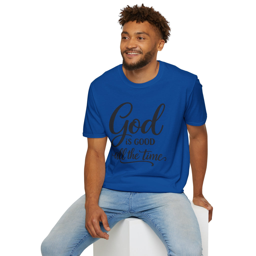 God Is Good All The Time T-Shirt — Inspirational Christian Faith Tee