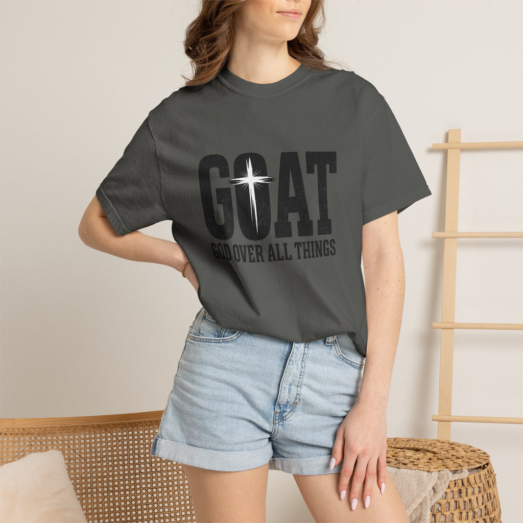 GOAT Christian T-Shirt — "God Over All Things" Inspirational Faith Tee