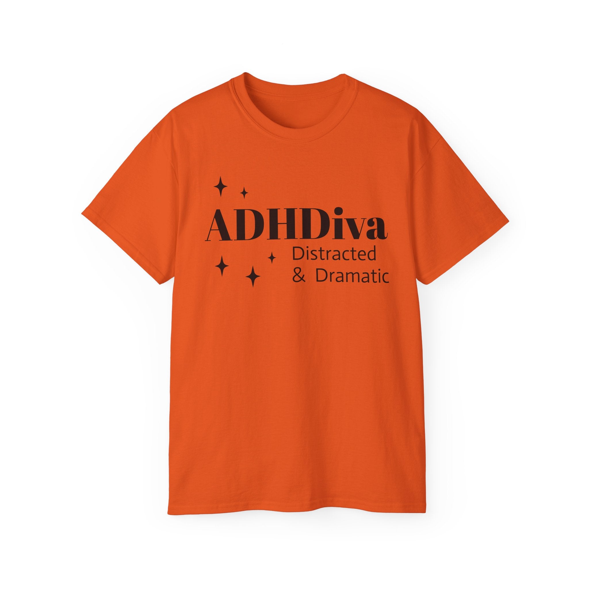 ADHDiva Tee — "ADHDiva: Distracted & Dramatic" Graphic Shirt