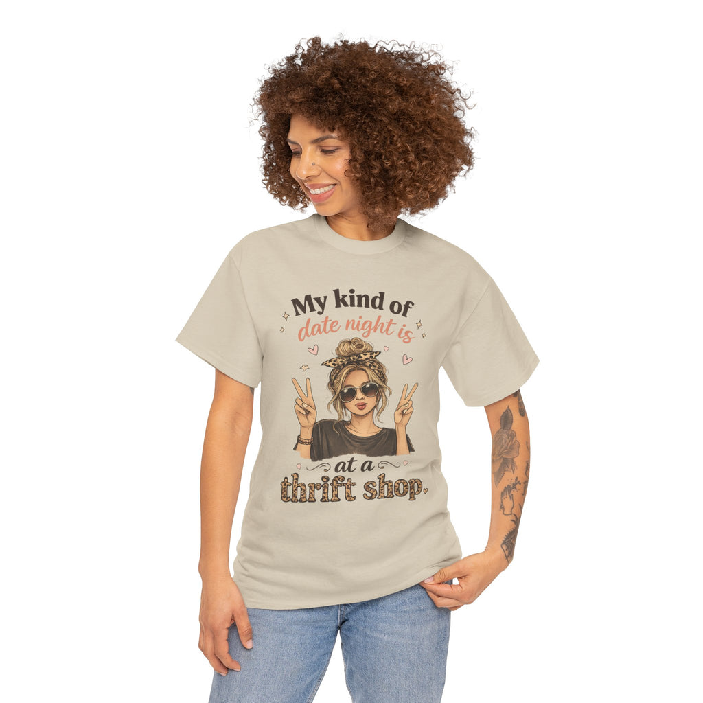 Thrift Shop Date Night T‑Shirt – "My Kind of Date Night Is at a Thrift Shop" Graphic Tee