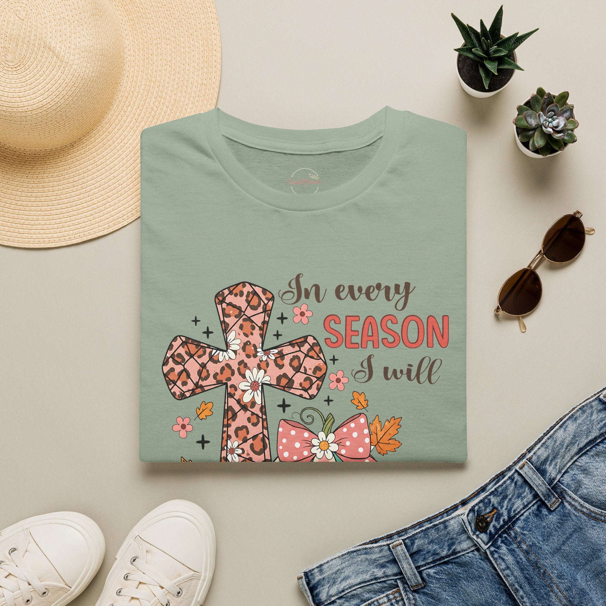 Christian Cross T-Shirt — "In Every Season I Will Praise Him" Faith Tee