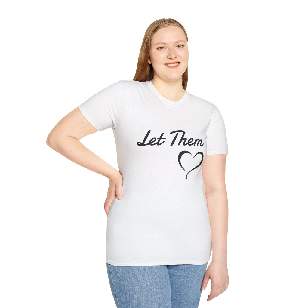 Let Them Heart T-Shirt — Inspirational Script Tee with Heart