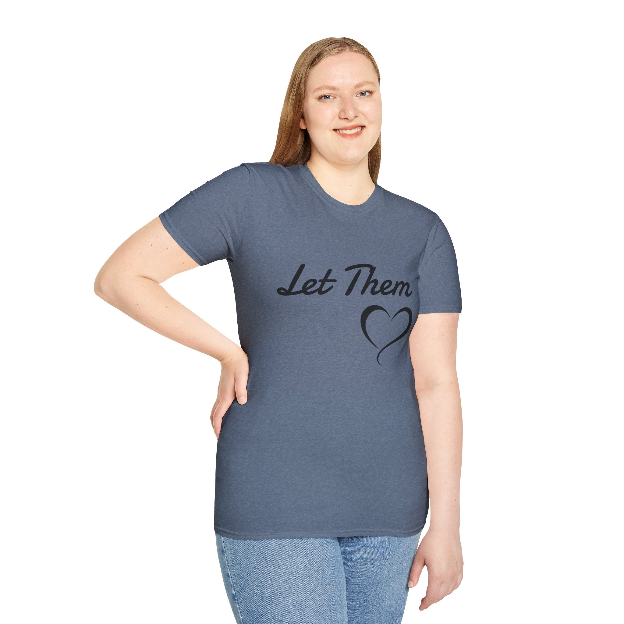 Let Them Heart T-Shirt — Inspirational Script Tee with Heart