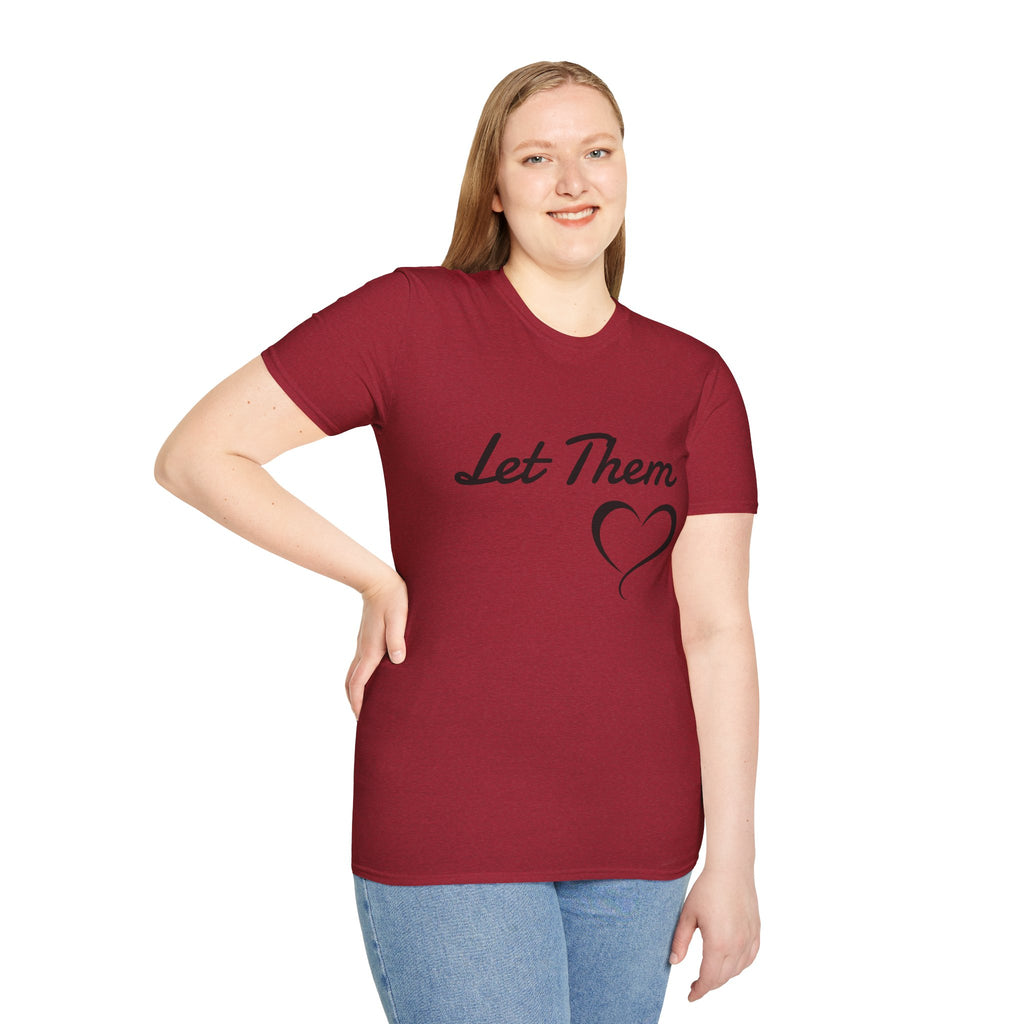 Let Them Heart T-Shirt — Inspirational Script Tee with Heart