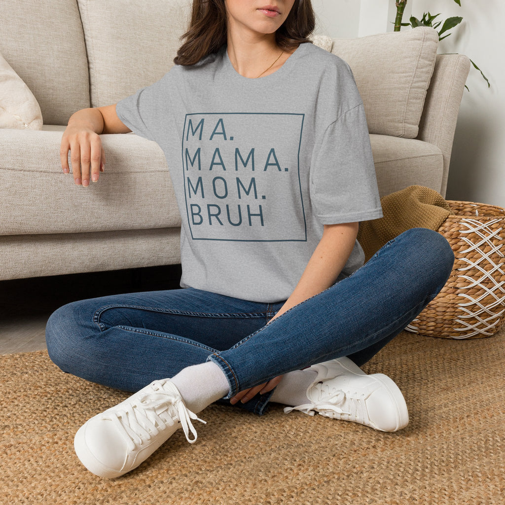 Mama Mom Bruh T-Shirt — Funny Modern Mom Graphic Tee