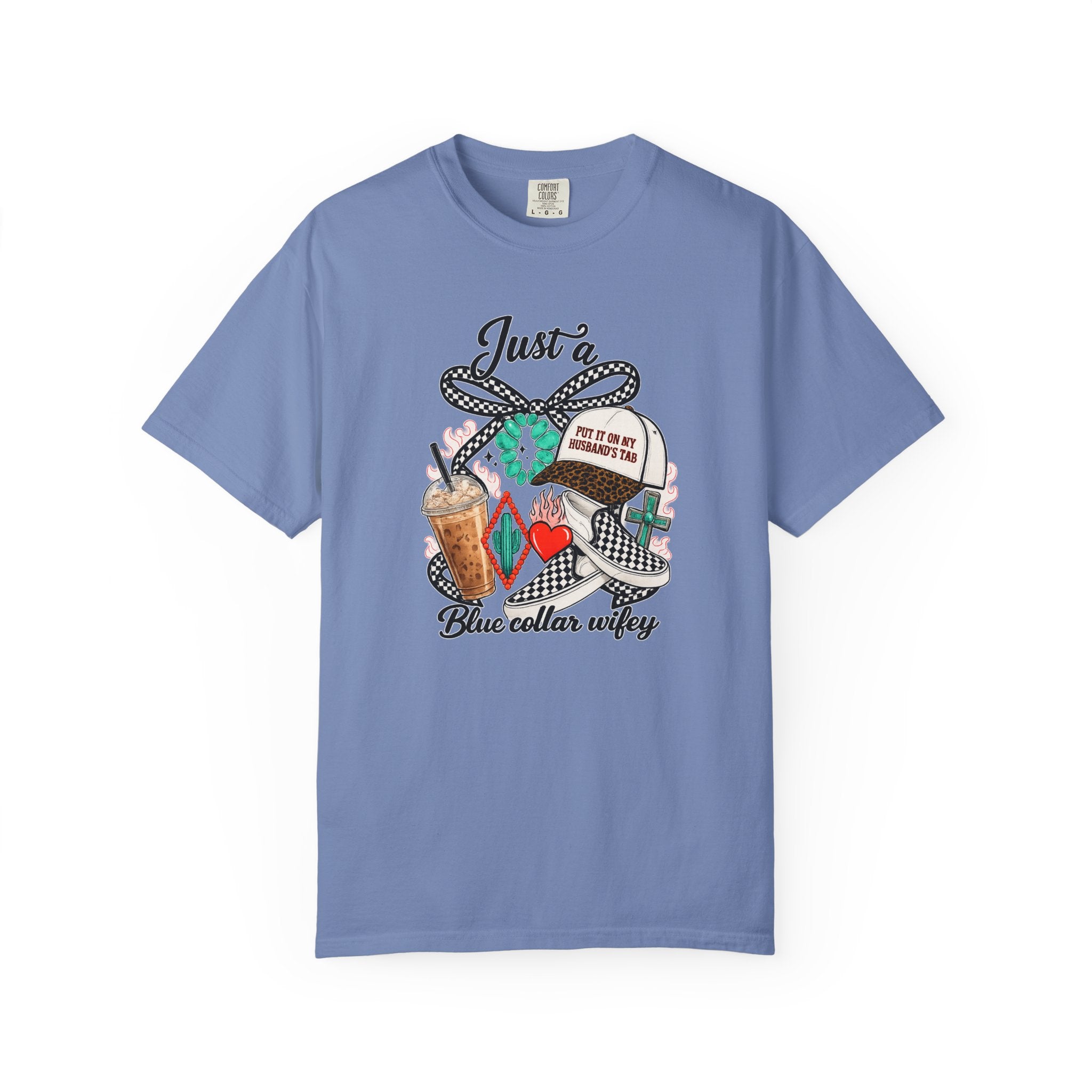 Blue Collar Wifey T-Shirt — "Just a Blue Collar Wifey" Graphic Tee