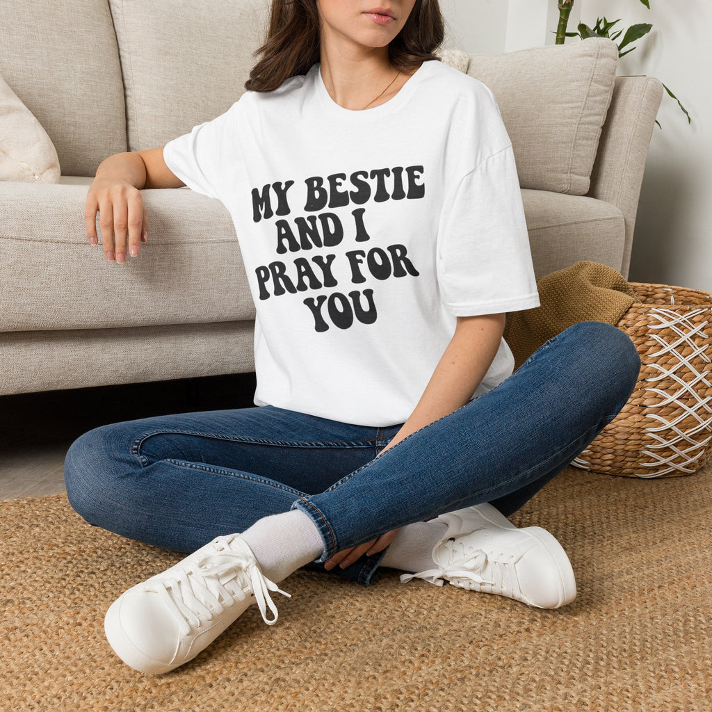 Prayerful Bestie T‑Shirt — "My Bestie and I Pray for You" Friendship Tee